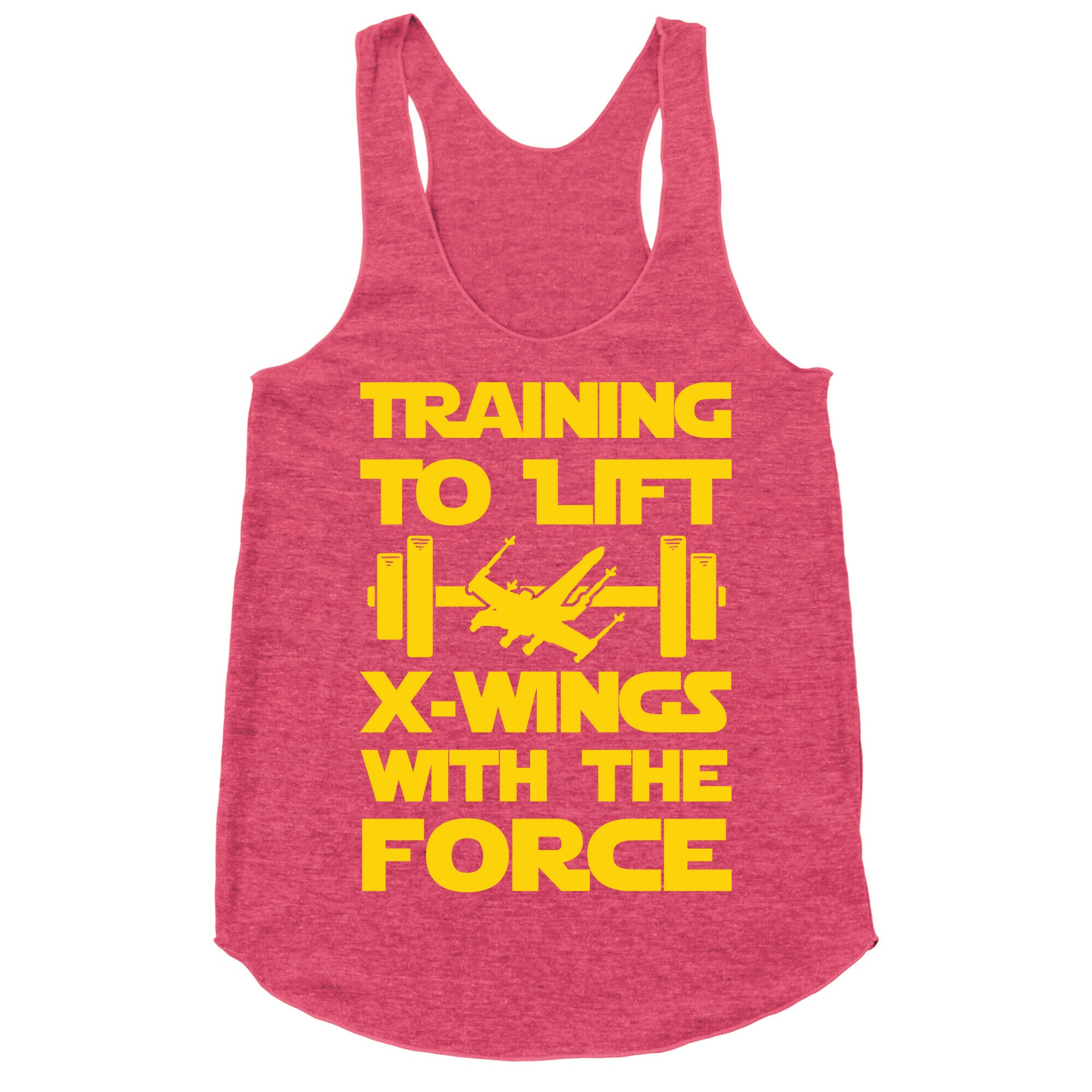 Training To Lift X-Wings With The Force Racerback Tank